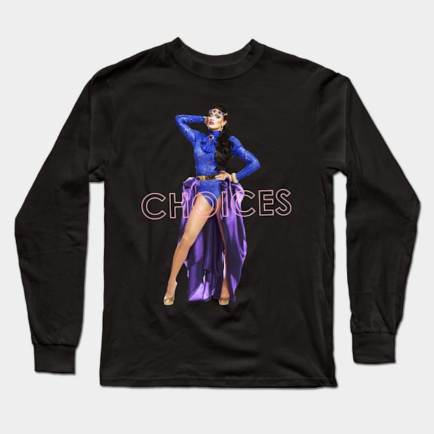 CHOICES Long Sleeve T-Shirt by shantaysashay